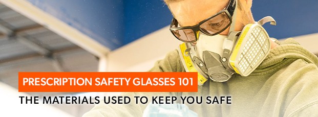 blog-thumbnails-prescription-safety-glasses-101-the-materials-used-to-keep-you-safe
